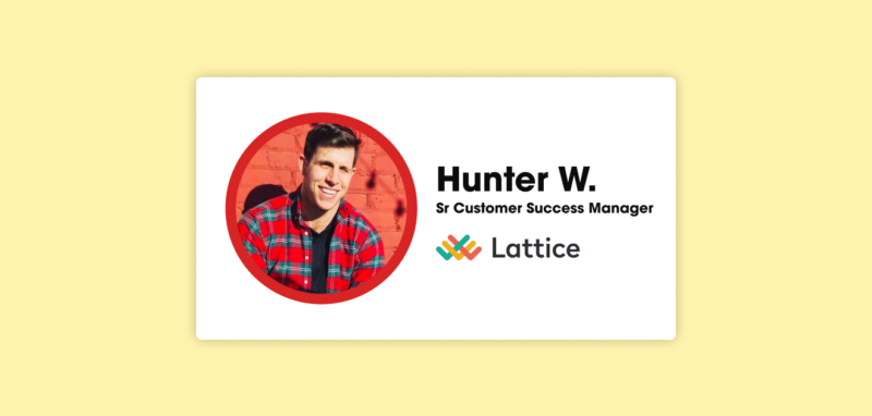 Customer Experience Candidate Spotlight - Hunter Weber