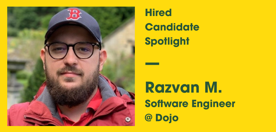Candidate spotlight Razvan Muscalu Software Engineer at Dojo in UK