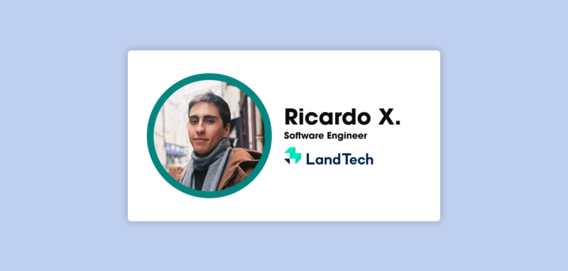 Tech Candidate Spotlight – Ricardo Xavier, Software Engineer