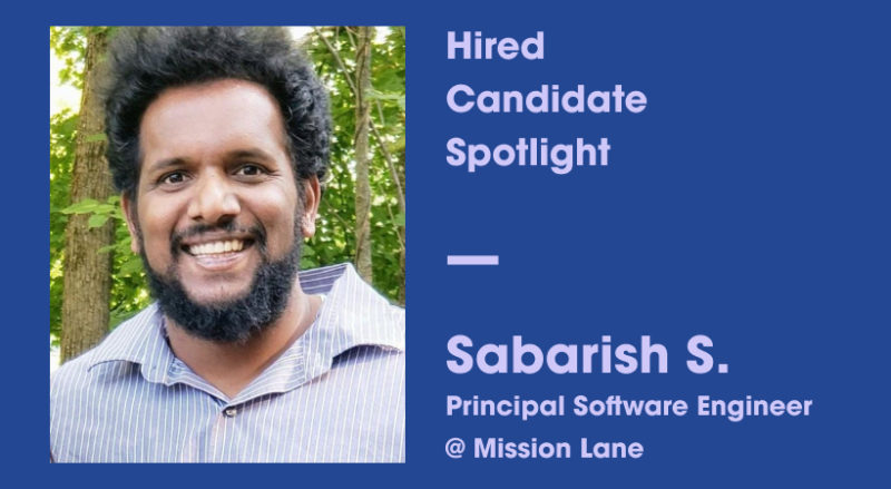 Candidate Spotlight Sabarish S Principal Software Engineer