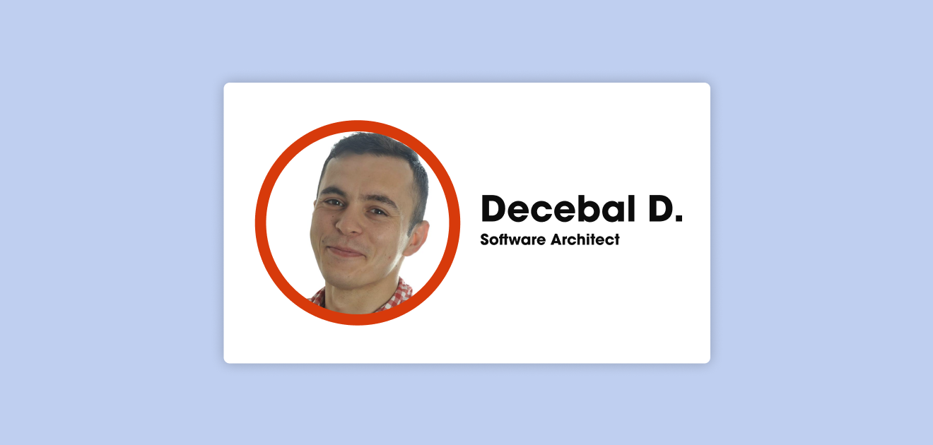 Tech Candidate Spotlight – Decebal Dobrica, UK Software Architect