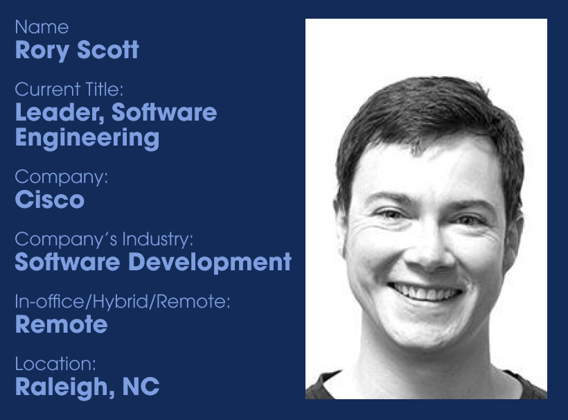 Tech Candidate Spotlight: Rory Scott, Leader, Software Engineering