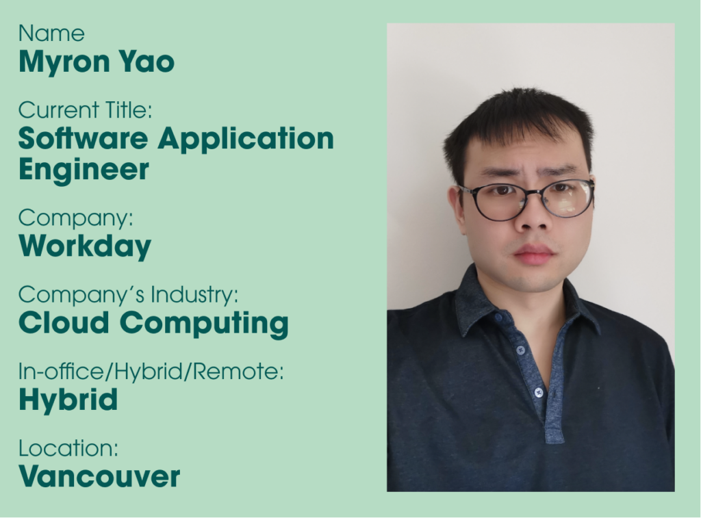 Tech Candidate Spotlight – Myron Yao, Software Application Engineer