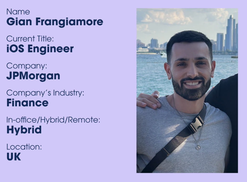 Tech Candidate Spotlight – Gian Frangiamore, iOS Engineer in the UK