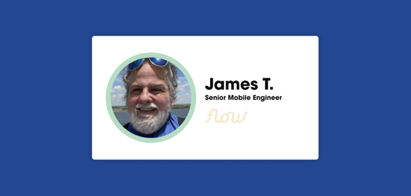 Tech Candidate Spotlight – James Turner, Senior Mobile Engineer