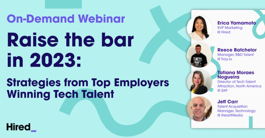 Raise the Bar in 2023: Strategies from Top Employers Winning Tech Talent (VIDEO)