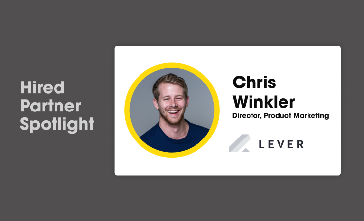 Hired Partner Spotlight - Lever - Chris Winkler - Talent Acquisition Suite Tool